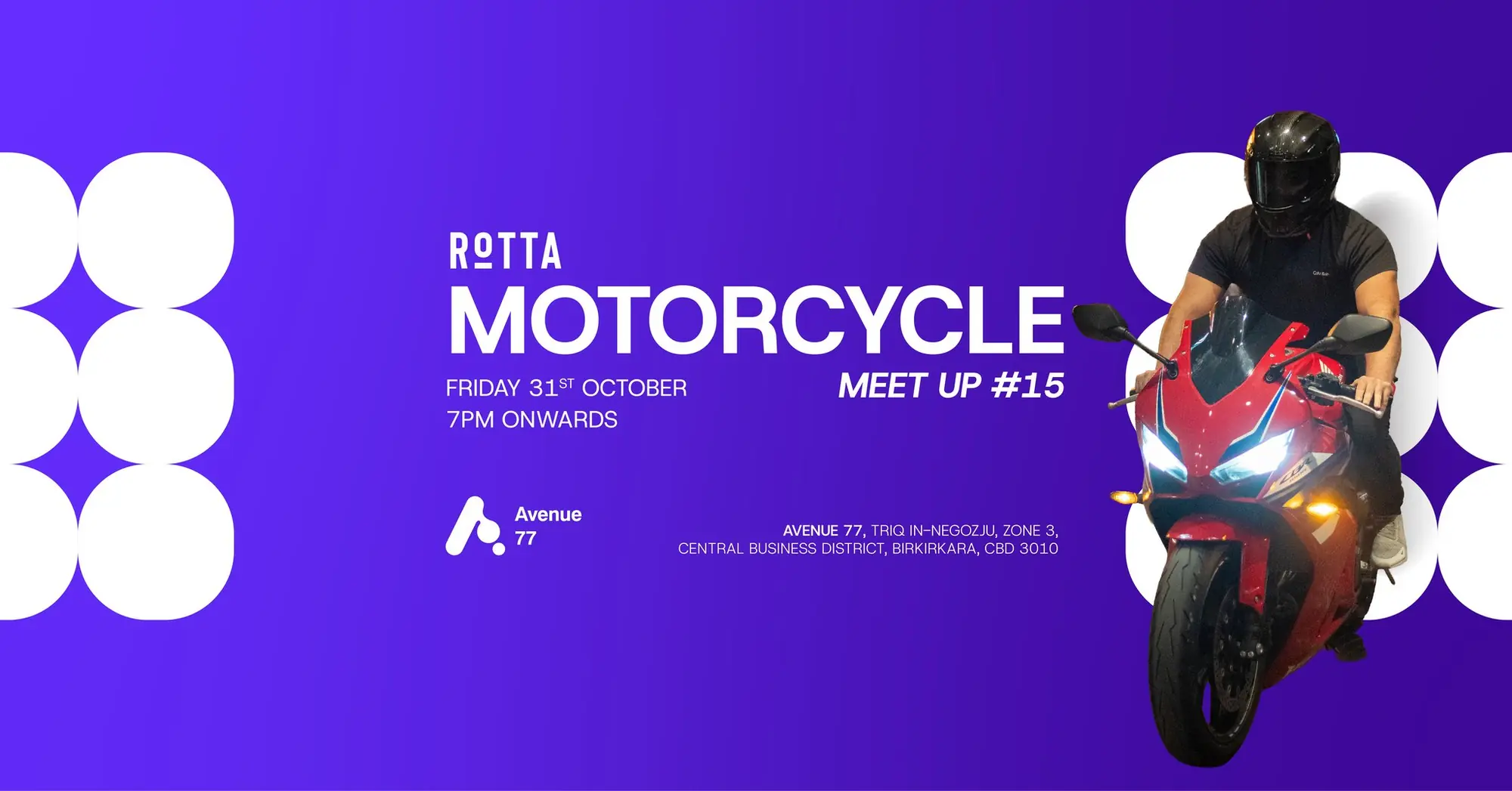 Rotta Motorcycle Meetup #15 at Avenue 77