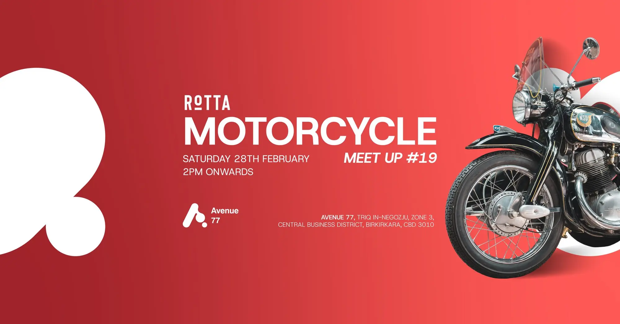 Rotta Motorcycle Meetup #19 at Avenue 77